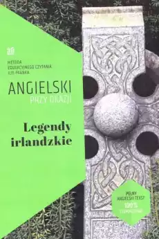 Angielski przy okazji Legendy irlandzkie Książki Podręczniki w obcych językach Język angielski