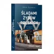 Śladami Żydów Polskich Książki Literatura podróżnicza