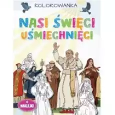 Nasi święci uśmiechnięci Książki Dla dzieci