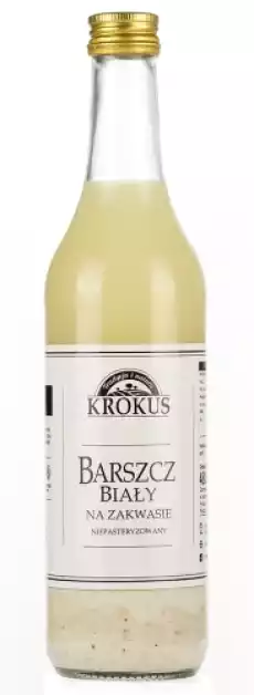 BARSZCZ BIAŁY NA ZAKWASIE NIEPASTERYZOWANY 480 ml KROKUS Artykuły Spożywcze Gotowe dania