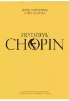 Fryderyk Chopin Książki Biograficzne