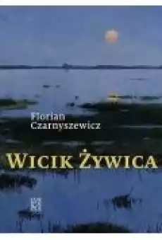 Wicik Żywica Książki Literatura piękna