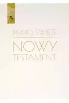 Pismo Święte Nowy Testament Białe Książki Religia