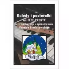 Kolędy i pastorałki na flet prosty Książki Kultura i sztuka