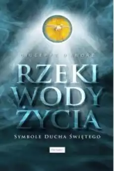 Rzeki wody życia Książki Religia