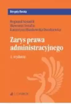 Zarys prawa administracyjnego Skrypty Becka Książki Ebooki