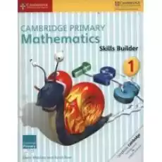 Cambridge Primary Mathematics 1 Skills Builders Książki Podręczniki i lektury