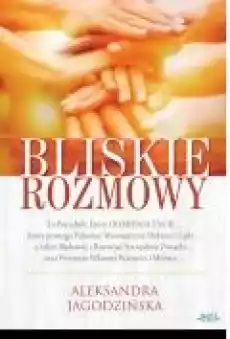 Bliskie rozmowy Książki Ebooki