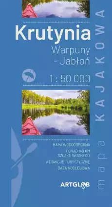 Mapa kajakowa Krutynia Warpuny Jabłoń 150 000 Książki Turystyka mapy atlasy