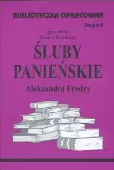 Biblioteczka opracowań nr 008 Śluby Panieńskie Książki Podręczniki i lektury