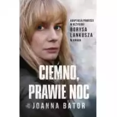 Ciemno prawie noc Książki Literatura piękna