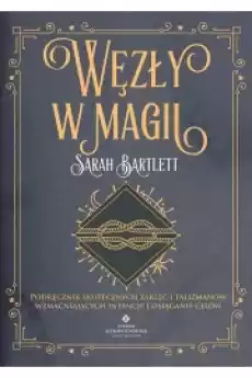 Węzły w magii Książki Ezoteryka senniki horoskopy