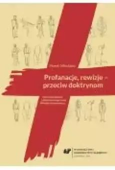 Profanacje rewizje przeciw doktrynom Książki Ebooki