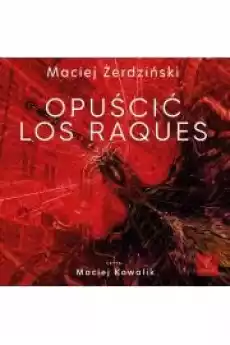 Opuścić Los Raques Książki Audiobooki