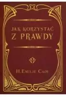 Jak korzystać z prawdy Książki Religia