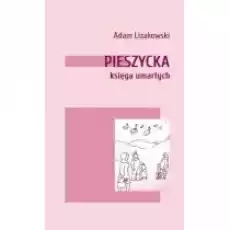 Pieszycka księga umarłych Książki PoezjaDramat