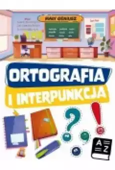 Mały geniusz Ortografia i interpunkcja Książki Dla dzieci