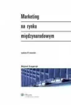 Marketing na rynku międzynarodowym Książki Ebooki