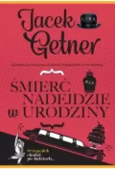 Śmierć nadejdzie w urodziny Książki Ebooki