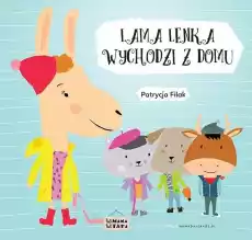 Lama Lenka wychodzi z domu Książki Dla dzieci