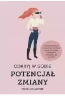 Odkryj w sobie potencjał zmiany Książki Rozwój osobisty