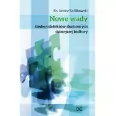 Nowe wady Siedem defektów duchowych Książki Religia