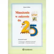 Mnożenie w zakresie do 25 Książki Podręczniki i lektury