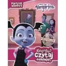 Portret wampira Vampirina Koloruj czytaj naklejaj Książki Dla dzieci