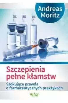 Szczepienia pełne kłamstw Książki Audiobooki