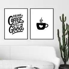 Zestaw dwóch plakatów drink coffee and do good wymiary 20cm x 30cm 2 sztuki kolor ramki biały Dom i ogród