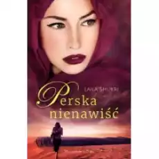 Perska nienawiść Książki Literatura obyczajowa