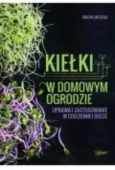 Kiełki w domowym ogrodzie Książki Poradniki