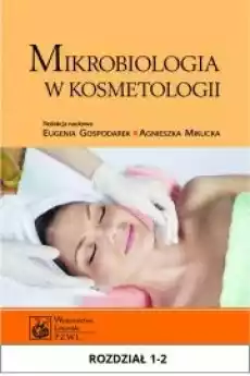 Mikrobiologia w kosmetologii Rozdział 12 Książki Audiobooki