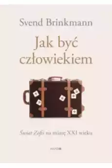 Jak być człowiekiem Książki Audiobooki