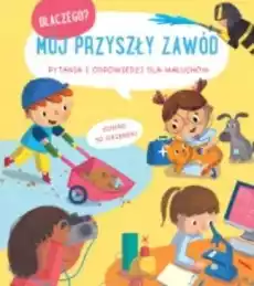 Dlaczego Mój przyszły zawód Książki