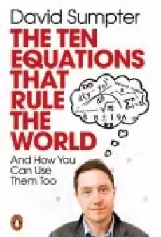 The Ten Equations that Rule the World Książki Literatura obca