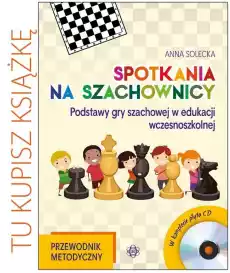 Spotkania na szachownicy Przewodnik metodyczny Książki Dla dzieci