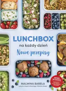 Lunchbox na każdy dzień Nowe przepisy wyd 2022 Książki Kucharskie