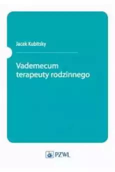 Vademecum terapeuty rodzinnego Książki Audiobooki