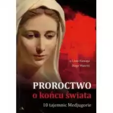 Proroctwo o końcu świata Książki Religia