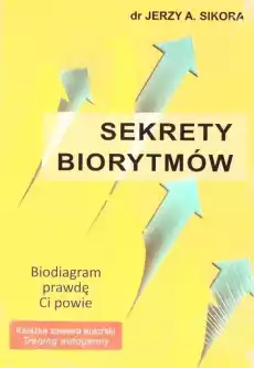 Sekrety biorytmów Książki Nauka