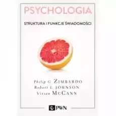 Struktura i funkcje świadomości Psychologia Kluczowe koncepcje Tom 3 Książki Podręczniki i lektury