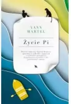 Życie Pi Książki Literatura piękna