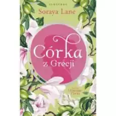 Córka z Grecji Utracone córki Tom 3 Książki Literatura obyczajowa