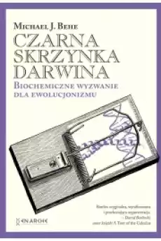 Czarna skrzynka Darwina Biochemiczne wyzwanie dla ewolucjonizmu Książki Audiobooki