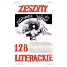 Zeszyty literackie 128 42014 Książki Czasopisma