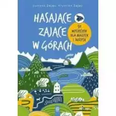 Hasające Zające w górach Książki Literatura podróżnicza