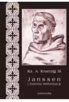 Janssen i historia Reformacji Książki Ebooki