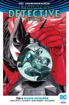 Upadek Batmanów Batman detective comics Tom 6 Książki Komiksy