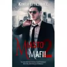 Miasto mafii Tom 2 Książki Literatura obyczajowa